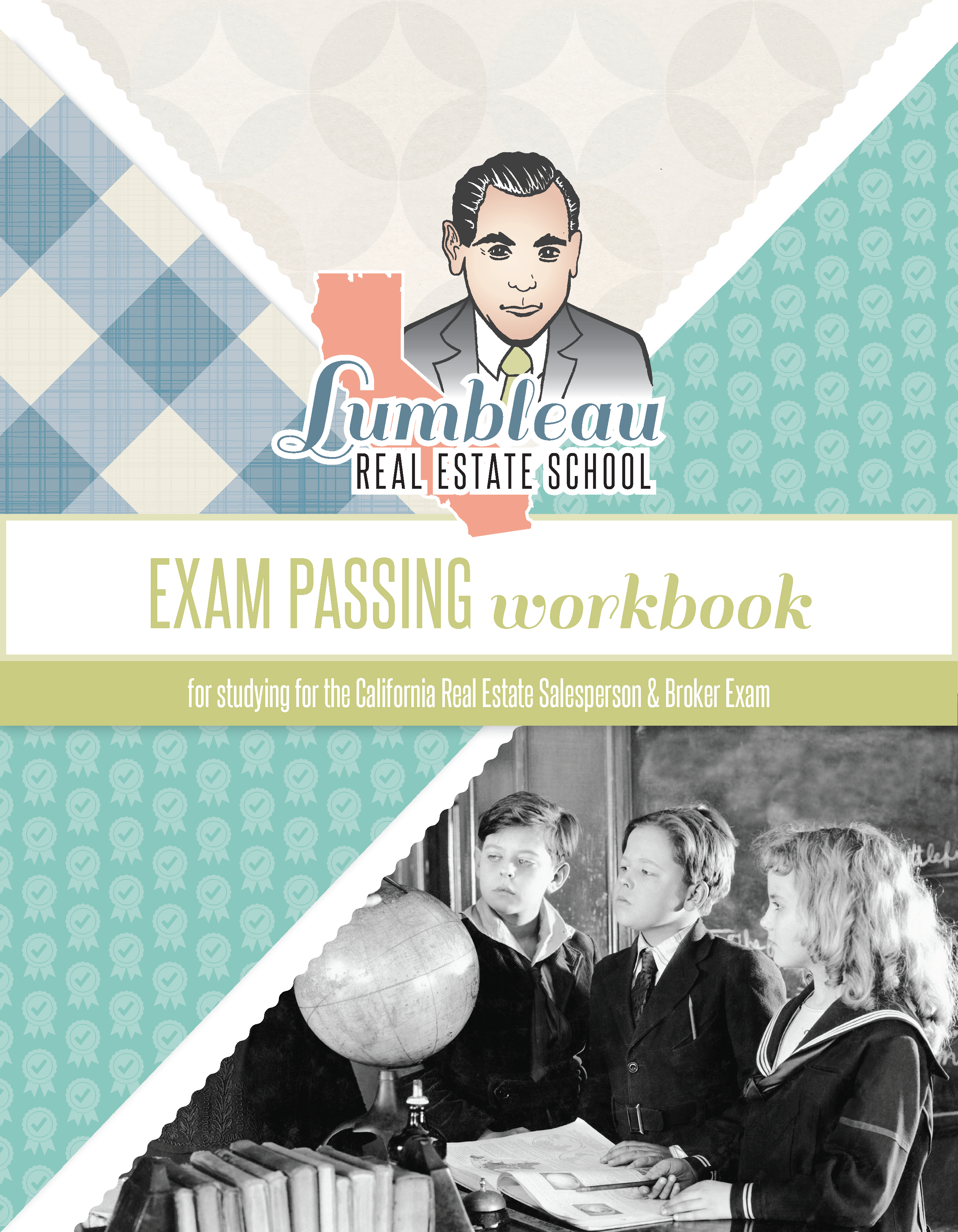 Lumbleau Exam Passing Workbook